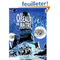 Val�rian, tome 5 : Les Oiseaux du ma�tre