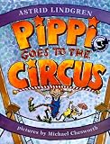 Pippi Goes to the Circus: A Pippi Longstocking Storybook (Pippi Storybook)
