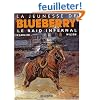La Jeunesse de Blueberry, tome 6 : Le Raid infernal