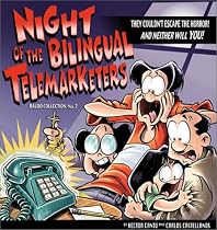 Night Of The Bilingual Telemarketers:  A Baldo Collection