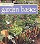 Garden Basics (Better Homes & Gardens: Step by Step)