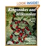 Kingsnakes and Milksnakes : Everything About Purchase, Care, Nutrition, Breeding, Behavior, and Training (Barron's Complete Pet Owner's Manuals)