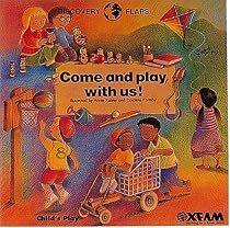 Come and Play with Us (Discovery Flaps)