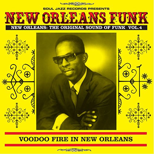 Album Art for New Orleans Funk 4 by Soul Jazz Records Presents