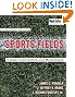 Sports Fields: Design, Construction, and Maintenance