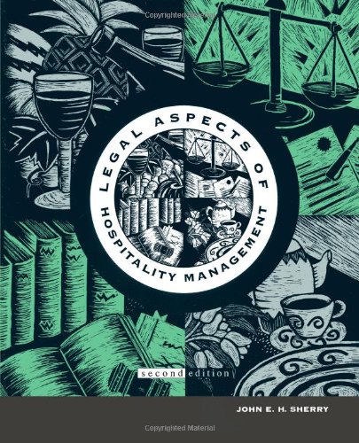 Textbook - Legal Aspects of Hospitality Management