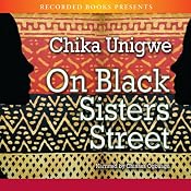On Black Sister’s Street | [Chika Unigwe]