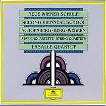 Neue Wiener Schule: Schoenberg, Berg, Webern Streichquartette