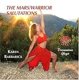 The Mars/Warrior Salutations