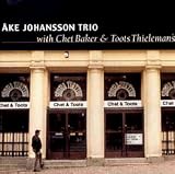 With Chet Baker & Toots Thielemans