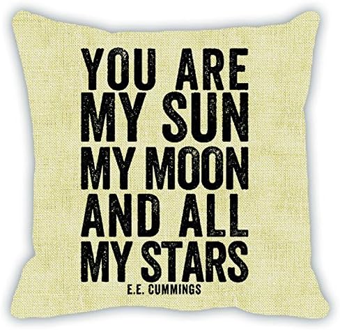 Quotations Pillow Case,You are my sun my moon and all my stars