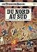 Les Tuniques bleues, tome 2 : Du nord au sud Les Tuniques bleues, tome 2 : Du nord au sud