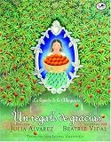 Un regalo de gracias: La leyenda de la Altagracia