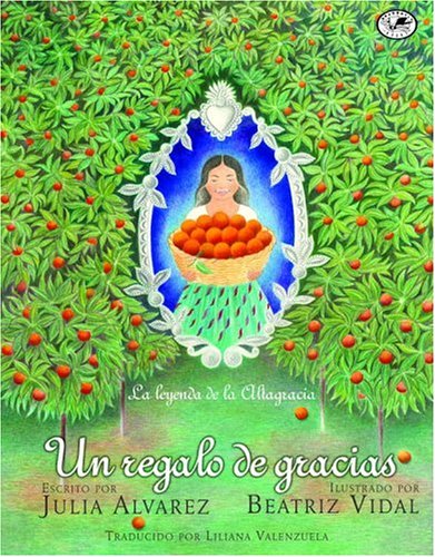 Un regalo de gracias: La leyenda de la Altagracia (Spanish Edition)