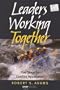 Leaders Working Together: Five Steps to Conflict Resolution