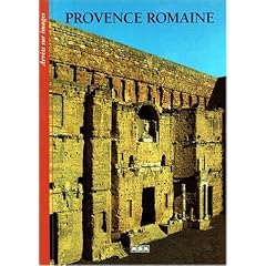 Arr�ts sur images :Provence romaine