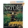 Gardening with Nature: How James van Sweden and Wolfgang Oehme Plant Slopes, Meadows, Outdoor Rooms & Garden Screens (Random House Gardening Series)