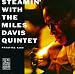 Steamin' With the Miles Davis Quintet