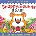 Snappy Sounds Roar! (Snappy Sounds)