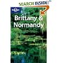 Brittany and Normandy (Lonely Planet Regional Guides)