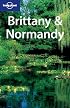 Lonely Planet Brittany & Normandy (Lonely Planet Brittany)