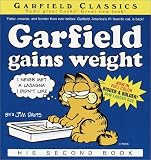  : Garfield Gains Weight: His Second Book (Davis, Jim. Garfield Classics, 2.)