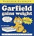 Garfield Gains Weight: His Second Book (Davis, Jim. Garfield Classics, 2.)
