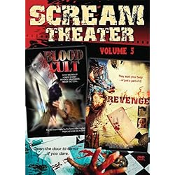 Scream Theater Double Feature Vol 5: Blood Cult & Revenge