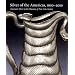 Silver of the Americas, 1600-2000: American Silver in the Museum of Fine Arts, Boston