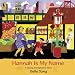 Hannah Is My Name: A Young Immigrant's Story
