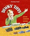 Dinky Toys : Autos, camions, engins