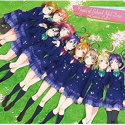 劇場版 ラブライブ!The School Idol Movie オリジナルサウンドトラック Notes of School Idol Days ~Curtain Call~