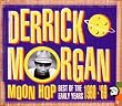 Moon Hop: the Best of the Early Years