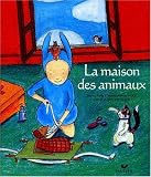 La maison des animaux