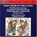 Chinese Melodies for Violin & Guitar