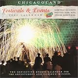 Chicagoland Festivals & Events 2002 Calendar (Festivals and Events Calendars 2002)