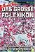 Das gro�e FC-Lexikon. CD-ROM f�r Windows und Mac.