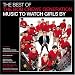 The Best of the Bob Crewe Generation: Music to Watch Girls By