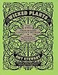 Wicked Plants: The Weed That Killed Lincoln's Mother & Other Botanical Atrocities