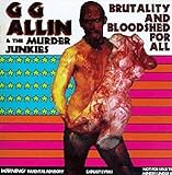 Brutality & Bloodshed For All