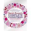 Sarah Raven's Complete Christmas
