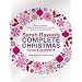 Sarah Raven's Complete Christmas