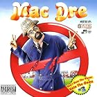 Don't Hate The Player, Hate The Game #3 by  Mac Dre 