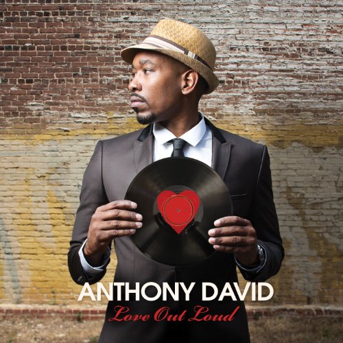 Anthony David-Love Out Loud-2012-MTD Download