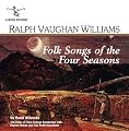 Folk Songs of the Four Seasons in Windsor Forest