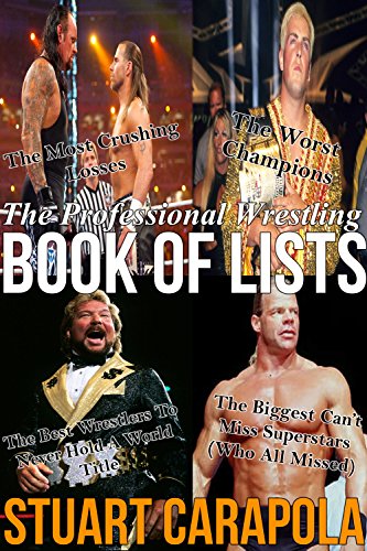 The Professional Wrestling Book Of Lists