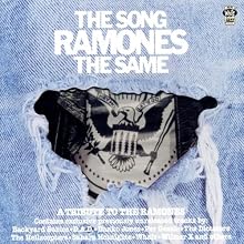 The Song Ramones The Same: A Tribute To The Ramones