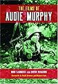 The Films of Audie Murphy