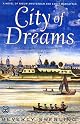 City of Dreams: A Novel of Nieuw Amsterdam and Early Manhattan