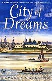 City of Dreams: A Novel of Nieuw Amsterdam and Early Manhattan